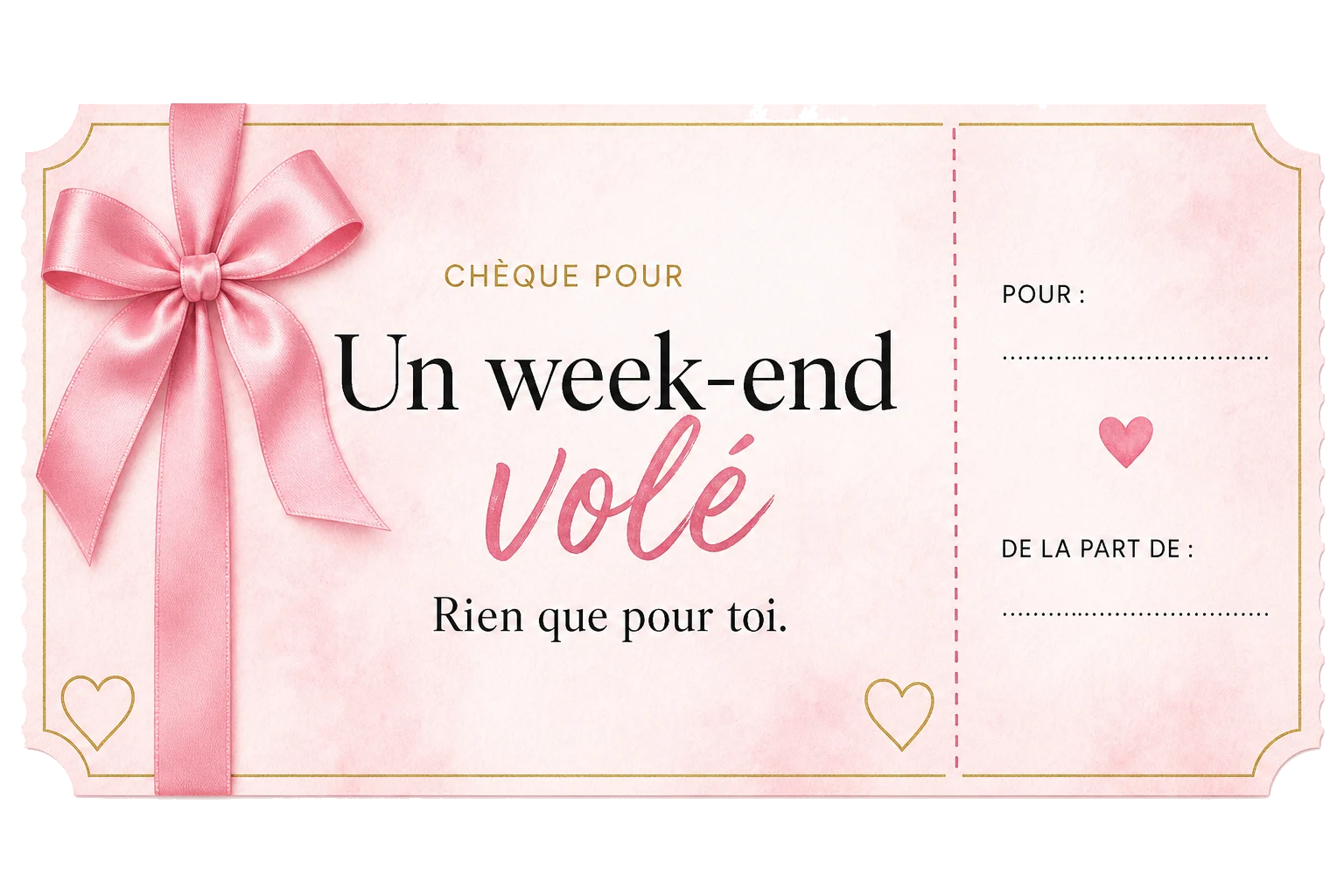 Chèque week-end volé, rose et or