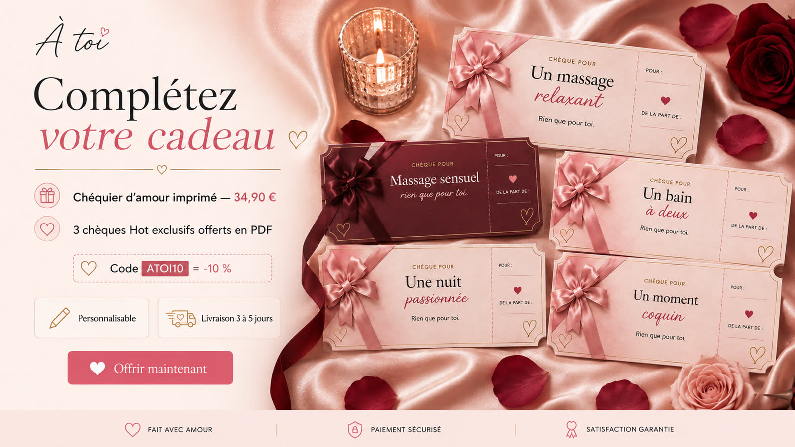 Offrir le chéquier d’amour imprimé 34,90 € — 3 chèques Hot PDF offerts, code ATOI10